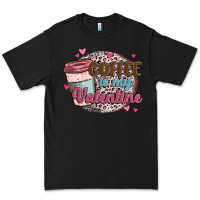 Black coffee is my valentine Premium Tee - MaliasSmallBusiness