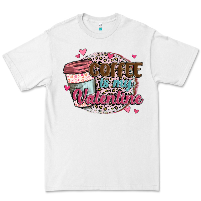 Coffee Is My Valentine Premium Tee by MaliasSmallBusiness | Teevron