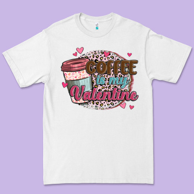 Coffee Is My Valentine Premium Tee Designed By Maliassmallbusiness