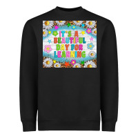 Black It's a beautiful day for learning tumblr Heavyweight Sweatshirt - TumblerDesignByShophia