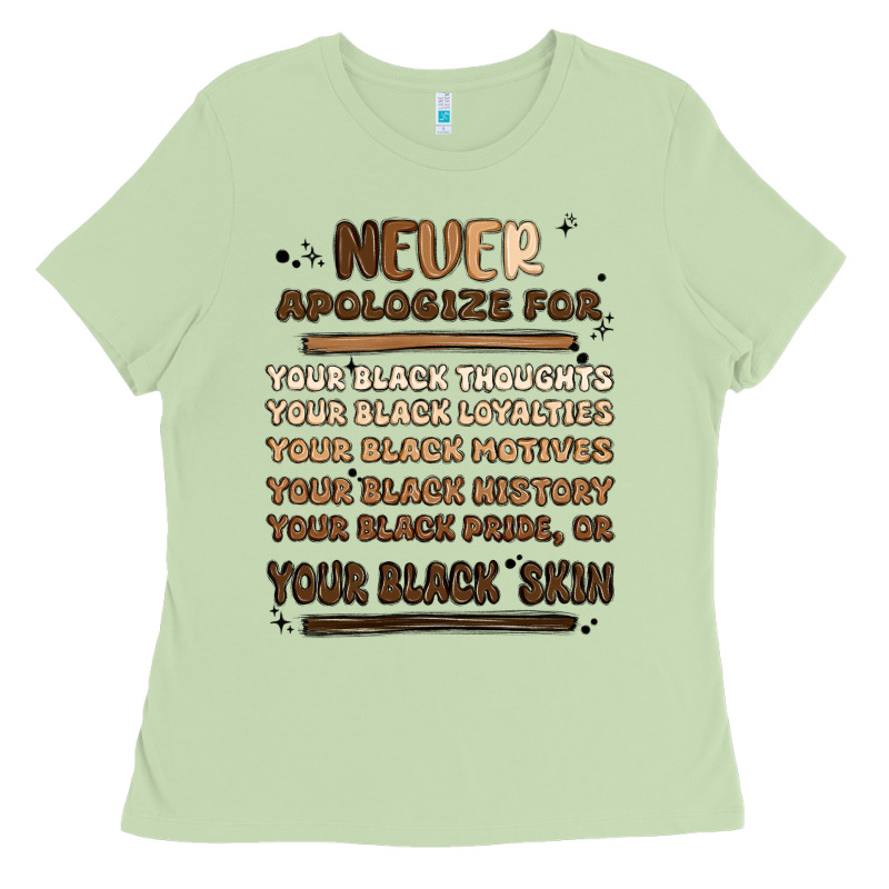 Never Apologize Ladies Tee by MaliasSmallBusiness | Teevron