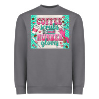 Storm coffee scrubs and rubber gloves Heavyweight Sweatshirt - TumblerDesignByShophia