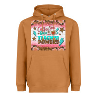 Coffee Gives Me Teacher Powers Tumbler Heavyweight Hoodie | Teevron