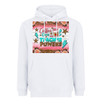 White coffee gives me teacher powers tumbler Heavyweight Hoodie - BundleAndBundleShop