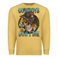 Antique Gold Cowboys Don't Die Premium Sweatshirt - FaDigitalArtStudio