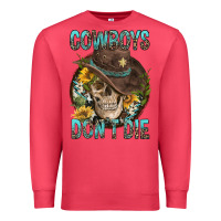 Cardinal Cowboys Don't Die Premium Sweatshirt - FaDigitalArtStudio