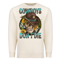 Sandshell Cowboys Don't Die Premium Sweatshirt - FaDigitalArtStudio