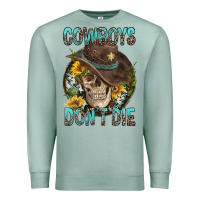 Seafoam Cowboys Don't Die Premium Sweatshirt - FaDigitalArtStudio