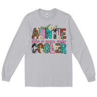 Moon Dust Auntie Like a Mom Only Cooler Long Sleeve Tee - texasbilliewilder