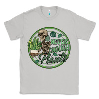 Moon Dust never enough plants Classic Tee - Artiststas