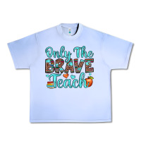 Grape Ice only the brave teach Urban Heavy Tee - JahusDesignShop