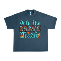 Midnight Navy only the brave teach Urban Heavy Tee - JahusDesignShop