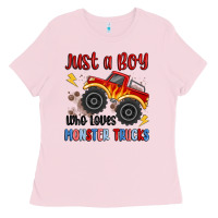 Just A Boy Who Loves Monster Trucks Ladies Tee | Teevron