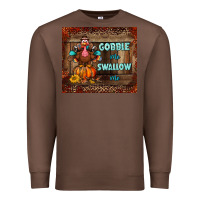 Chestnut gobble me swallow me tumbler Premium Sweatshirt - BundleAndBundleShop