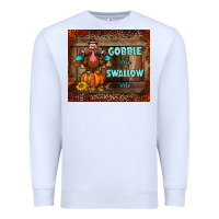 White gobble me swallow me tumbler Premium Sweatshirt - BundleAndBundleShop