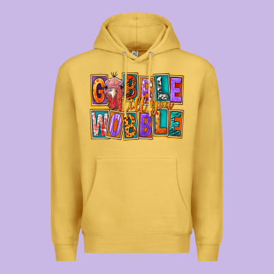 Gobble Till You Wobble Premium Hoodie Designed By Fadigitalartstudio