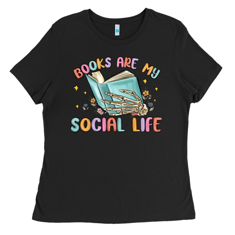 Books Are My Social Life Ladies Tee by MaliasSmallBusiness | Teevron
