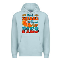 Blue Mist Thick Thighs&Pecan Pies Premium Hoodie - FaDigitalArtStudio