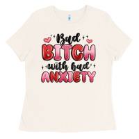 Bone bad bitch with bad anxiety Ladies Tee - MaliasSmallBusiness