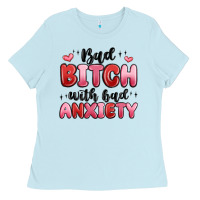 Baby Blue bad bitch with bad anxiety Ladies Tee - MaliasSmallBusiness