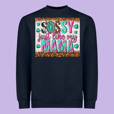 Sassy Just Like My Mama Heavyweight Sweatshirt Designed By Tumblerdesignbyshophia