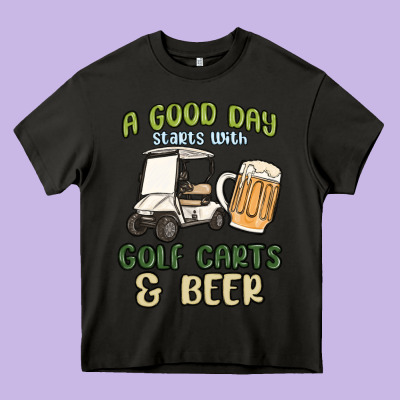 A God Day Starts With Golf Carts And Beer Heavy Core Tee Designed By Maliassmallbusiness