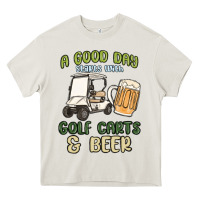 Cream a god day starts with golf carts and beer Heavy Core Tee - MaliasSmallBusiness