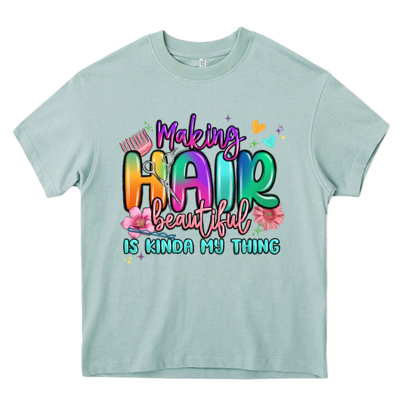 Making Hair Beautiful Is Kinda My Thing Heavy Core Tee by MaliasSmallBusiness | Teevron