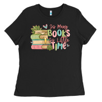 Black so many books so little time Ladies Tee - MaliasSmallBusiness