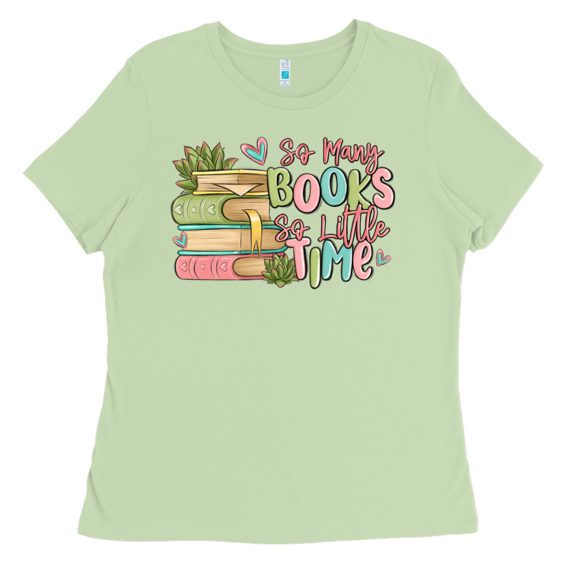 So Many Books So Little Time Ladies Tee by MaliasSmallBusiness | Teevron