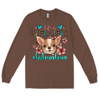 Chestnut life is better with a chihuahua Long Sleeve Tee - Jasminsmagicworld