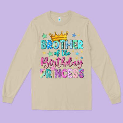 Brother Of The Birthday Princess Long Sleeve Tee Designed By Nancycooperartshop