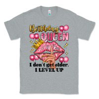 Heather Grey birthday queen i dont get older i level up Classic Tee - Artiststas