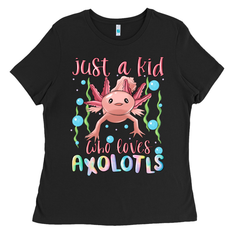 Just A Kid Who Loves Axolotls Ladies Tee by MaliasSmallBusiness | Teevron