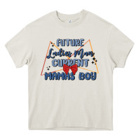 Cream future ladies man current mamas boy Heavy Core Tee - MaliasSmallBusiness