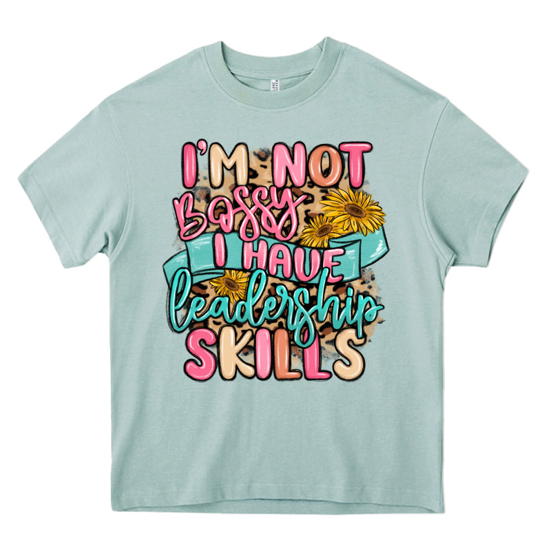 I'm Not Bossy I Just Have Leadership Skills Heavy Core Tee by MaliasSmallBusiness | Teevron