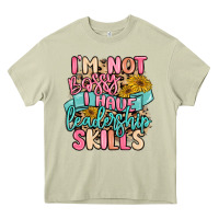 Mossy i'm not bossy i just have leadership skills Heavy Core Tee - MaliasSmallBusiness