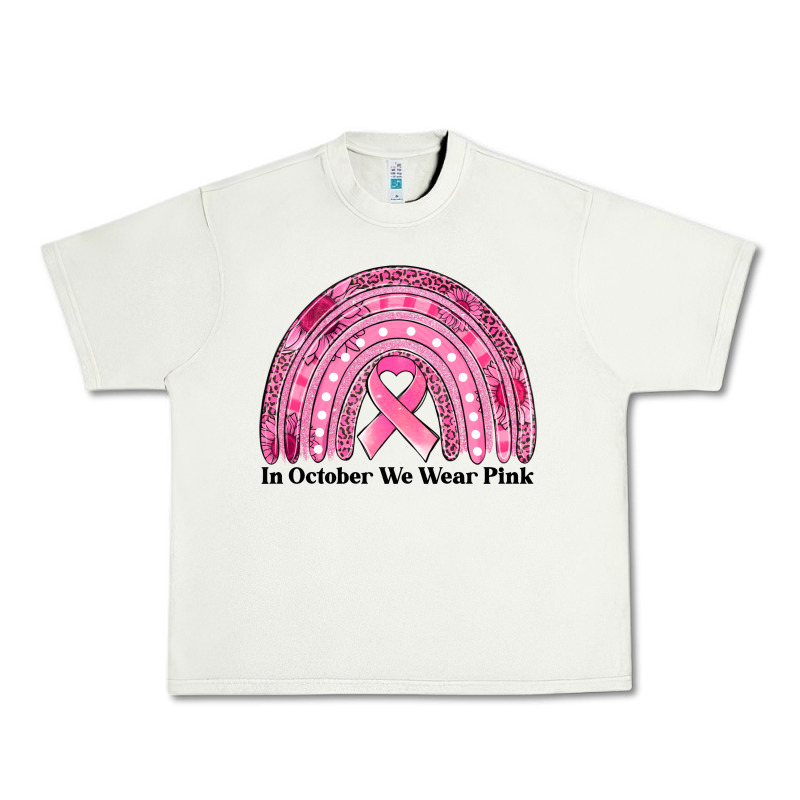 In October We Wear Pink Breast Cancer Awareness Rainbow Urban Heavy Tee by Jasminsmagicworld | Teevron