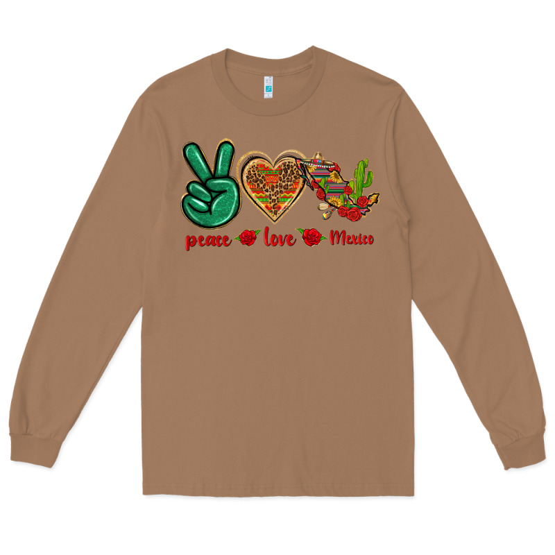 Peace Love Mexico Long Sleeve Tee by texasbilliewilder | Teevron
