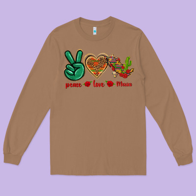 Peace Love Mexico Long Sleeve Tee Designed By Texasbilliewilder