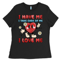 Black i have me i take care of me i love me Ladies Tee - MaliasSmallBusiness