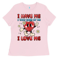 Bubblegum Pink i have me i take care of me i love me Ladies Tee - MaliasSmallBusiness