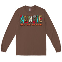 Chestnut Auntie Like a Mom Only Cooler Long Sleeve Tee - texasbilliewilder