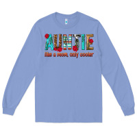Colony Blue Auntie Like a Mom Only Cooler Long Sleeve Tee - texasbilliewilder