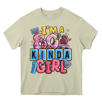Mossy i'm a 80's kinda girl Heavy Core Tee - MaliasSmallBusiness