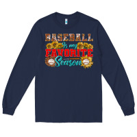 Navy Baseball is my favorite season Long Sleeve Tee - NancyCooperArtShop
