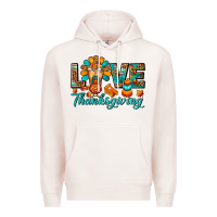 Pale Pink Love Thanksgiving Gobble And Frappe Premium Hoodie - FaDigitalArtStudio