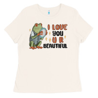 Bone i love you u r beautiful frog Ladies Tee - MaliasSmallBusiness