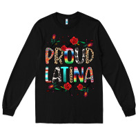 Black Proud Latina Long Sleeve Tee - texasbilliewilder
