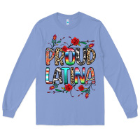 Colony Blue Proud Latina Long Sleeve Tee - texasbilliewilder